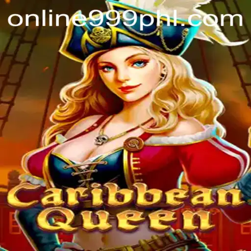 Discover the Thrills of CaribbeanQueen: Embark on an Epic Gaming Adventure with 999PHL